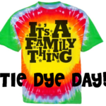Tie Dye Day!