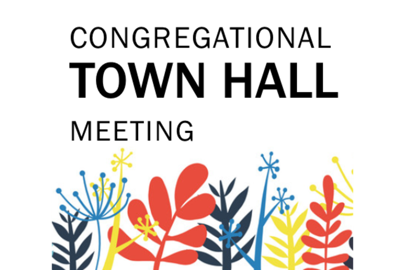 Congregational Town Hall Meeting