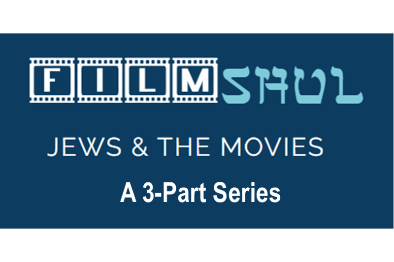 Film Shul - Jews & The Movies