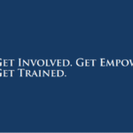 Get Empowered. Get Involved. Get Trained.