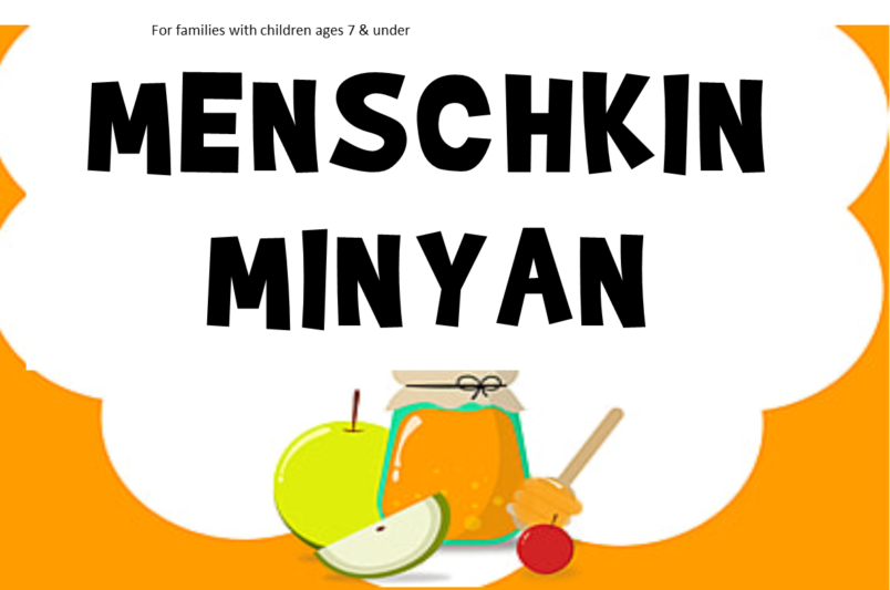 Menschkin Minyan- Rosh Hashanah