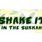 Shake it in the Sukkah