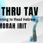 From Aleph Thru Tav