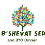 Tu B'Shevat Seder and BYO Dinner