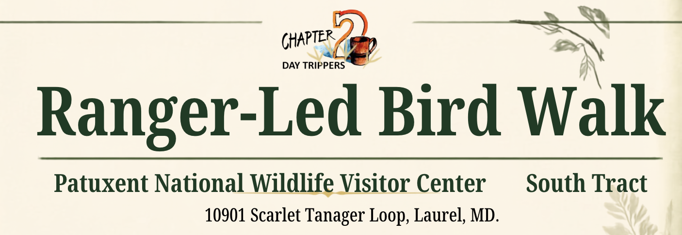 Chapter 2 Day Trippers- Ranger-Led Bird Walk