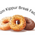 Yom Kippur Break Fast